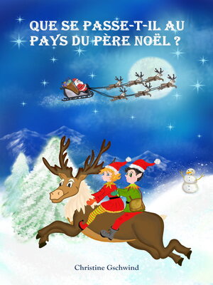 cover image of Que se passe-t-il au pays du père Noël ?